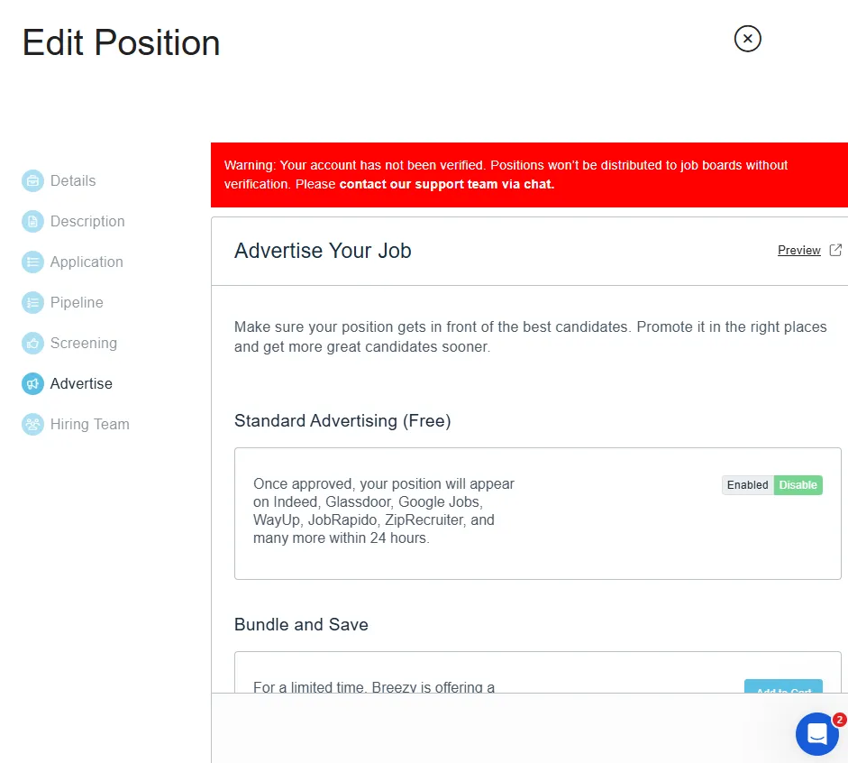 Breezy HR's Advertise tab before verification. A red banner reads "Warning: Your account has not been verified. Positions won't be distributed to job boards without verification. Please contact our support team via chat." Below it the Standard Advertising (Free) block is greyed out.